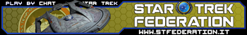 Star Trek Federation � un gioco di Ruolo via chat Online basato sull'universo fantascientifico di Star Trek. Crea la tua avventura, gioca il tuo personaggio e compi gesta eroiche. La Federazione e la Flotta Stellare hanno bisogno di te.