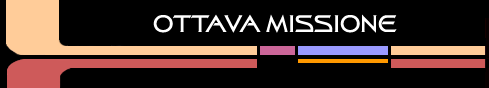 Ottava Missione